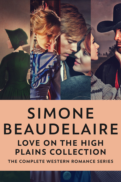 Love On The High Plains Collection, Simone Beaudelaire