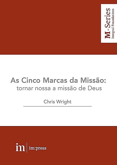 As Cinco Marcas da Missão, Chris Wright