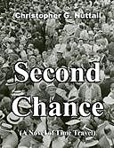 Second Chance (A Novel of Time Travel), Christopher Nuttall