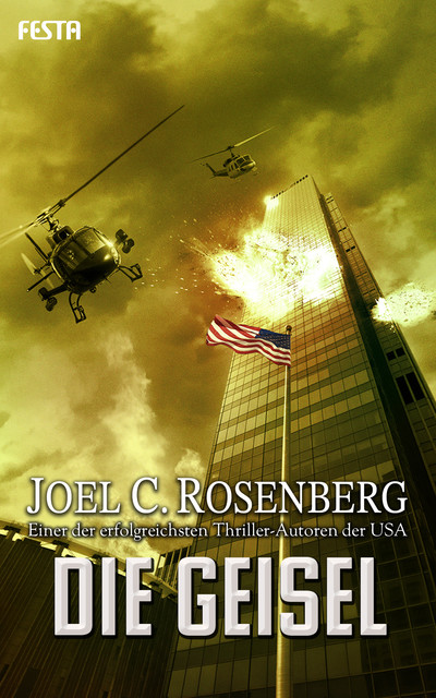 Die Geisel, Joel C. Rosenberg