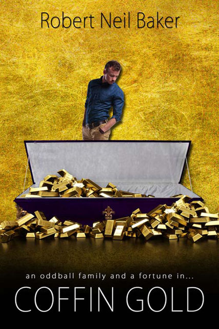 Coffin Gold, Robert Baker
