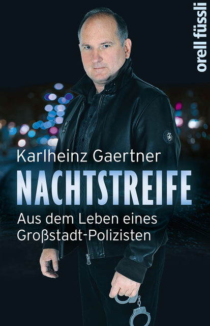 Nachtstreife, Karlheinz Gaertner