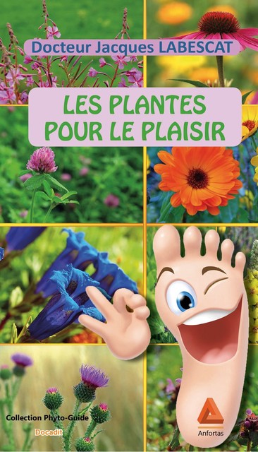 Les plantes pour le plaisir, Jacques Labescat