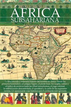 Breve historia del África subsahariana, Eric García Moral
