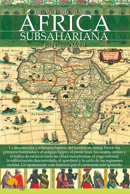 Breve historia del África subsahariana, Eric García Moral