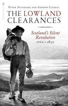 The Lowland Clearances, Andrew Cassell, Peter Aitchison
