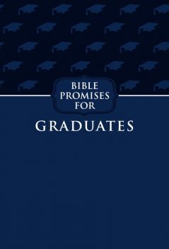 Bible Promises for Graduates Blueberry, BroadStreet Publishing Group LLC