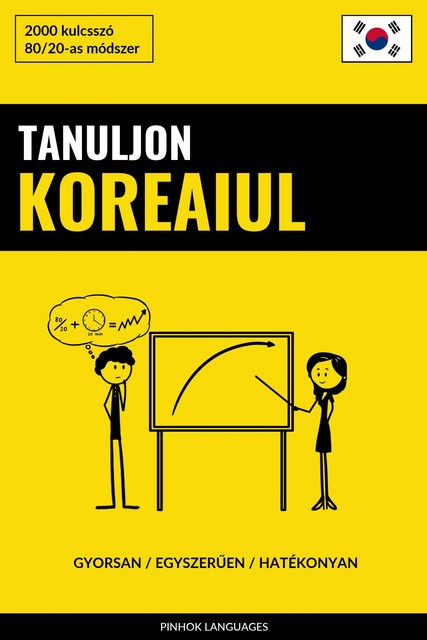 Tanuljon Koreaiul – Gyorsan / Egyszerűen / Hatékonyan, Pinhok Languages