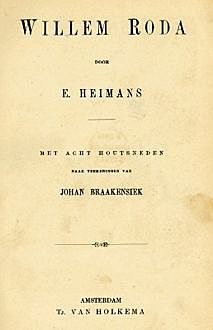 Willem Roda, Eli Heimans
