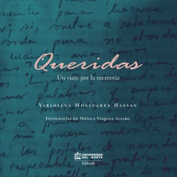 Queridas, Viridiana Molinares Hassan