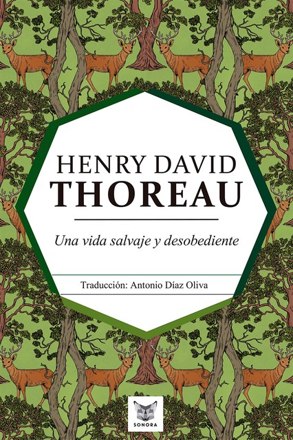 Una vida salvaje y desobediente, Henry David Thoreau
