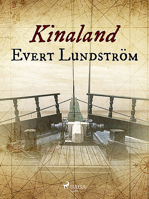 Kinaland, Evert Lundström