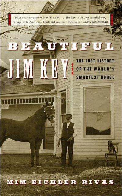 Beautiful Jim Key, Mim E.Rivas