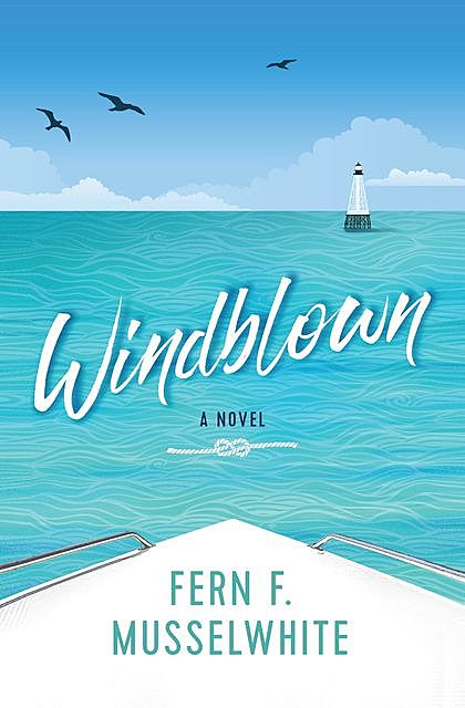 Windblown, Fern F. Musselwhite