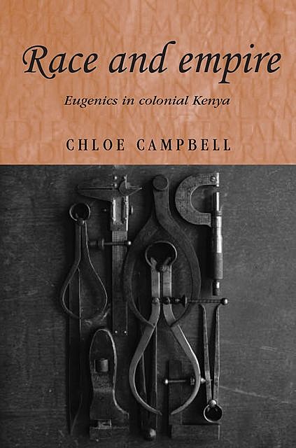 Race and empire, Chloe Campbell