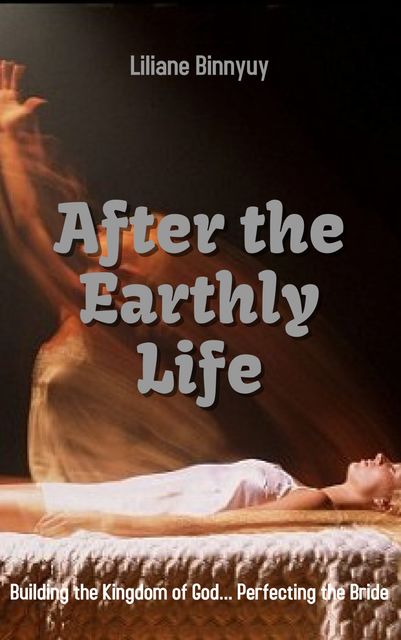 After the Earthly Life, Liliane Binnyuy