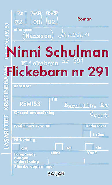Flickebarn nr 291, Ninni Schulman