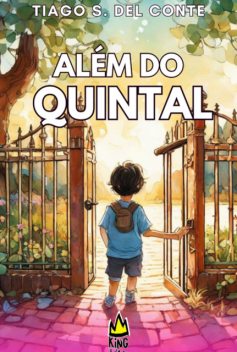 Além Do Quintal, Tiago, S. Del Conte