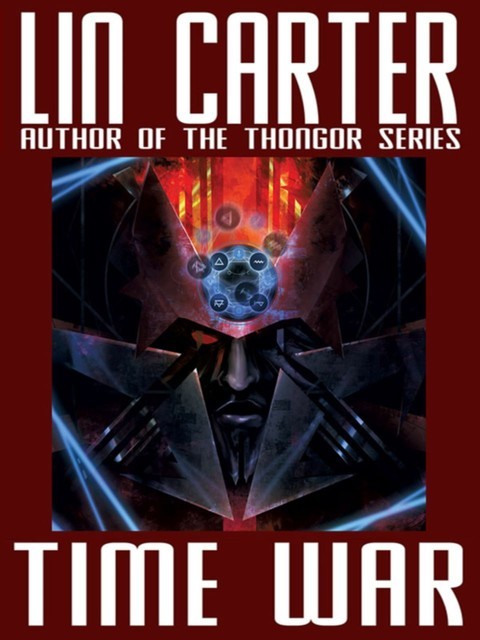 Time War, Lin Carter