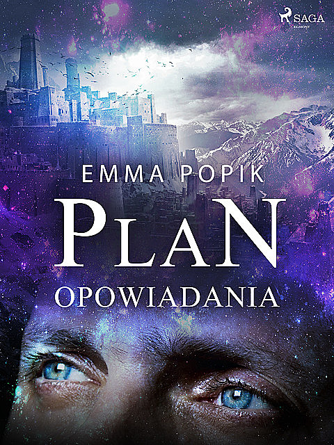 Plan – opowiadania, Emma Popik