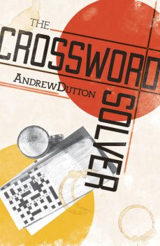 The Crossword Solver, Andrew Dutton