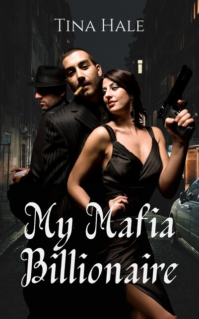 My Mafia Billionaire, Tina Hale