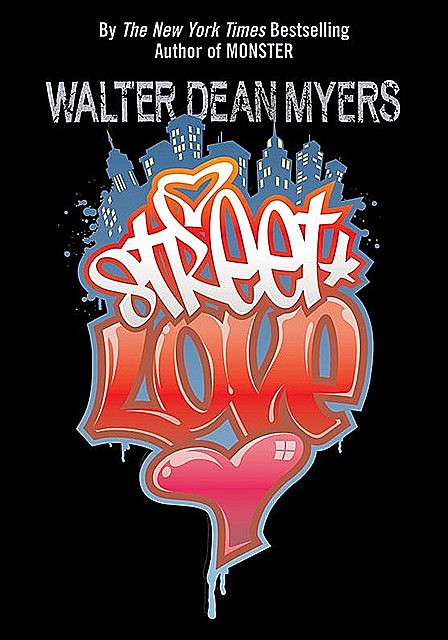 Street Love, Walter Dean Myers