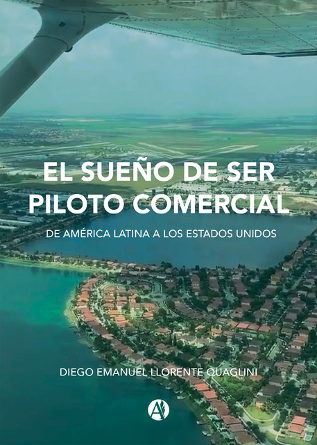 El sueño de ser piloto comercial, Diego Llorente