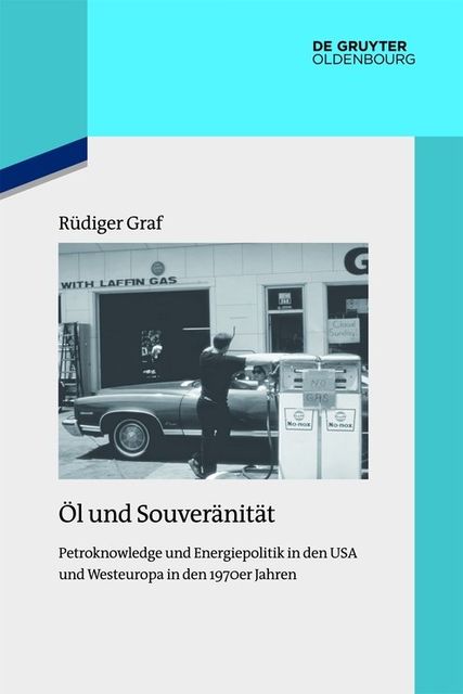 Öl und Souveränität, Rüdiger Graf