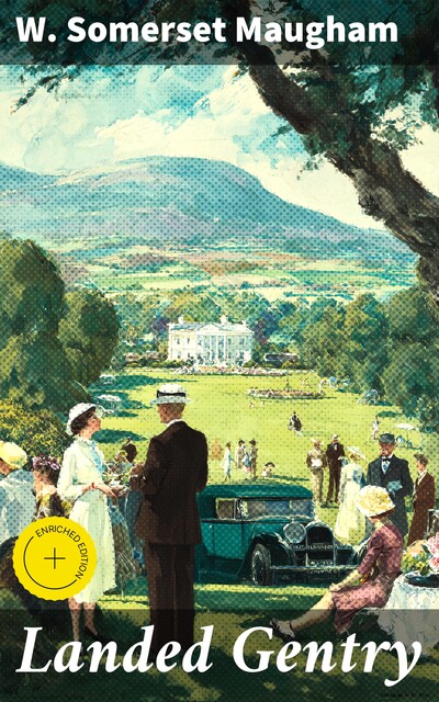 Landed Gentry, William Somerset Maugham