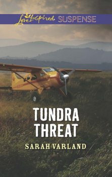 Tundra Threat, Sarah Varland