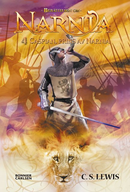 Caspian, prins av Narnia : Narnia 4, Clive Staples Lewis