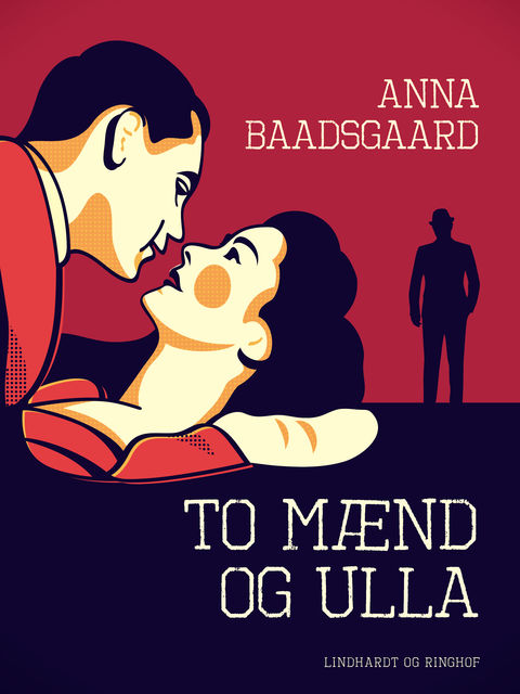 To mænd og Ulla, Anna Baadsgaard