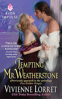 Tempting Mr. Weatherstone, Vivienne Lorret