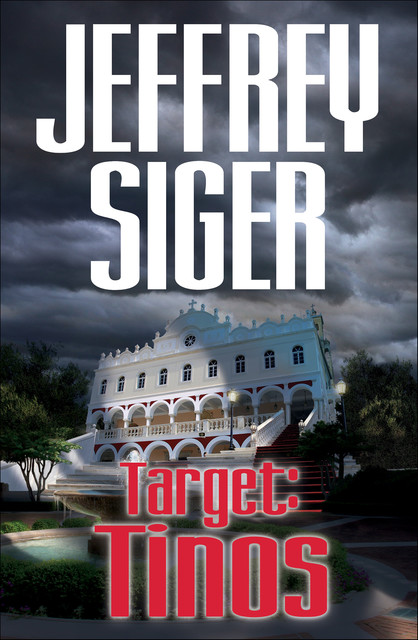 Target: Tinos, Jeffrey Siger