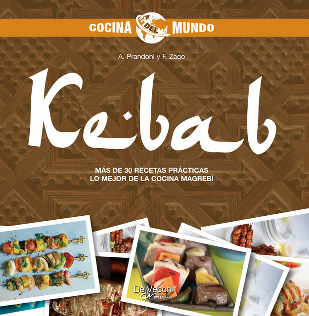 Kebab – Cocina del mundo, Anna Prandoni, Fabio Zago