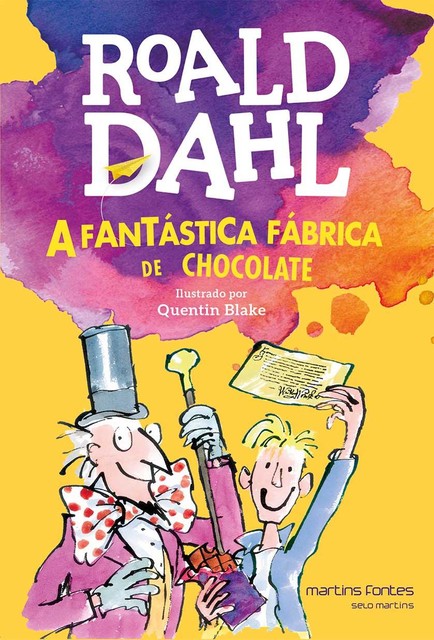 A fantástica fábrica de chocolate, Roald Dahl
