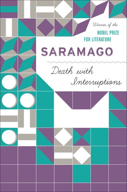 Death with Interruptions, José Saramago