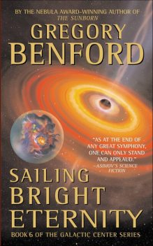 Sailing Bright Eternity, Gregory Benford