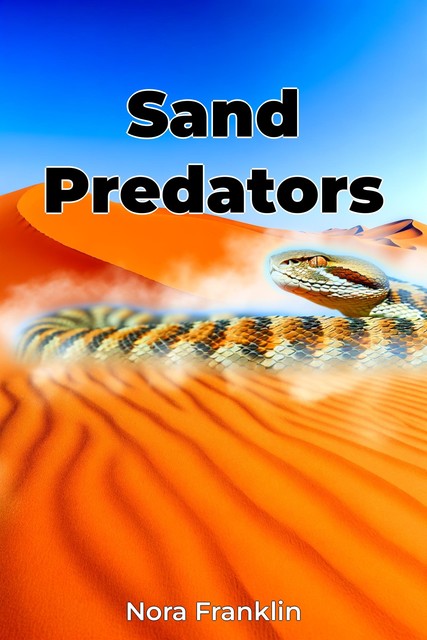 Sand Predators, Nora Franklin