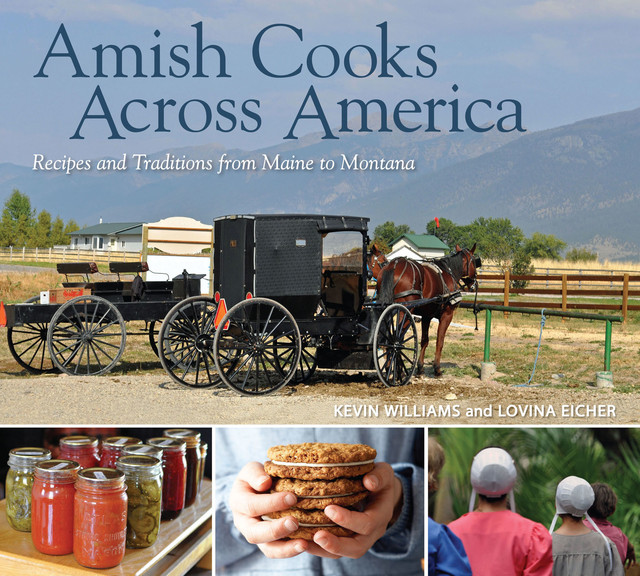 Amish Cooks Across America, Kevin Williams, Lovina Eicher