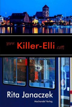 Killer-Elli, Rita Janaczek