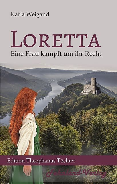 Loretta, Karla Weigand