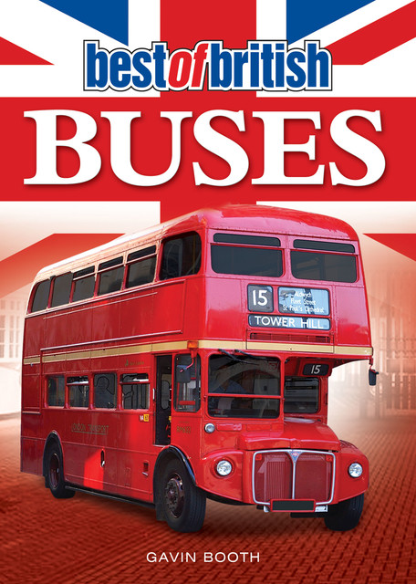 Best of British Buses, Gavin Booth