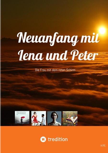 Neuanfang mit Lena und Peter, H.P.