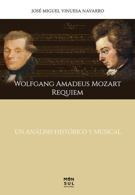 Wolfgang Amadeus Mozart requiem, José Miguel Vinuesa Navarro
