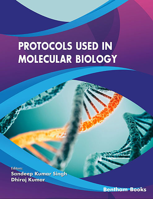 Protocols used in Molecular Biology, Sandeep Singh