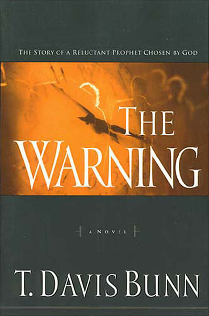 The Warning, Davis Bunn