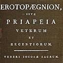 Erotopægnion, sive Priapeia Veterum et Recentiorum, NA