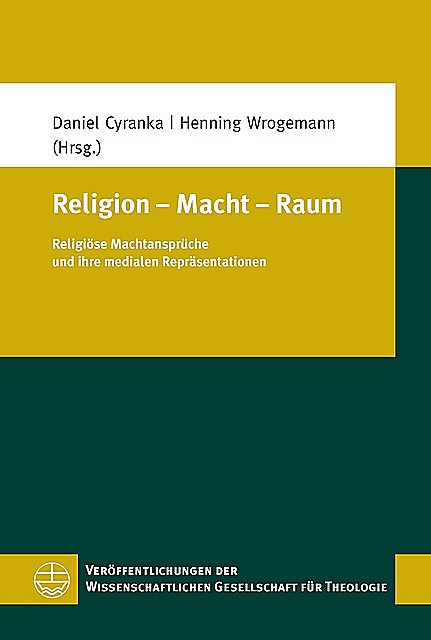 Religion – Macht – Raum, Daniel Cyranka